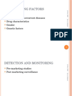 Predisposing Factors: Polypharmacy Multiple and Intercurrent Diseases Drug Characteristics Gender Genetic Factors