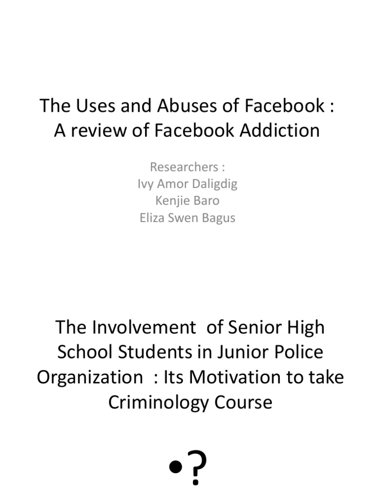 The Uses and Abuses of Facebook | PDF