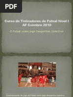 3 - O Futsal Como Jogo Desportivo Colectivo [CTFN1]