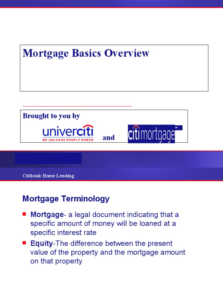 Citibank Mortgage Basics Overview PDF Loan To Value Ratio Refinancing