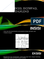 346231867-Insisi-Eksisi-Ekstirpasi-Enukleasi.pptx