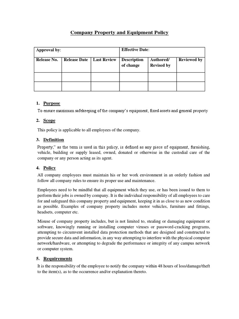 Company Property and Equipment Policy 1. Purpose Property Theft