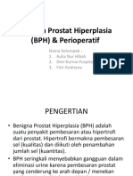 Benigna Prostat Hiperplasia (BPH) & Perioperatif