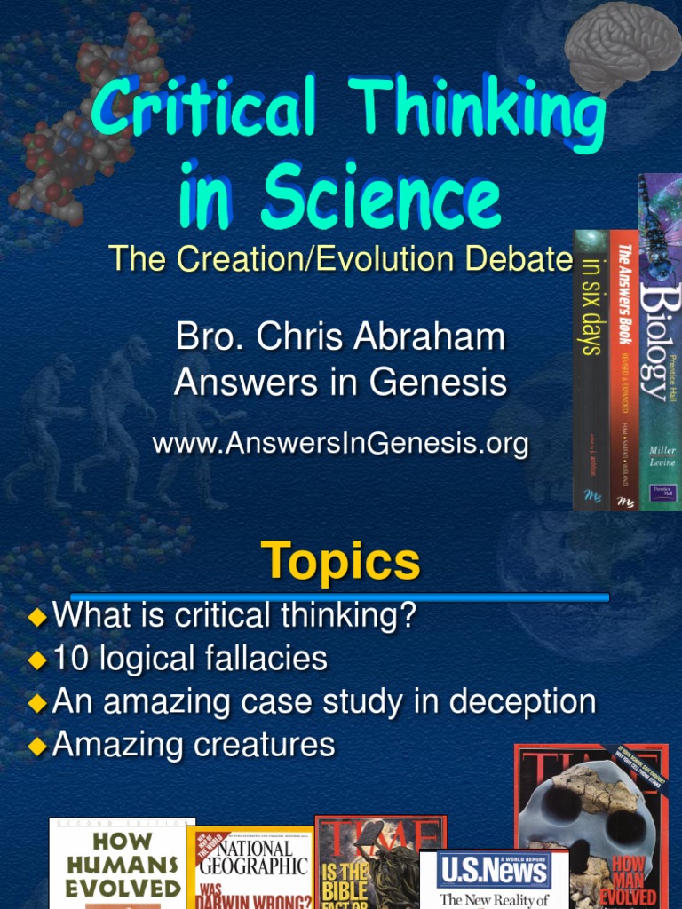 The Creation/Evolution Debate: Bro. Chris Abraham Answers in Genesis ...