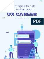 Ux Career: 5 Strategies To Help Kick-Start Your