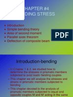 Chapter #4 Bending Stress: Simple Bending Theory Area of Second Moment Parallel Axes Theorem Deflection of Composite Beam