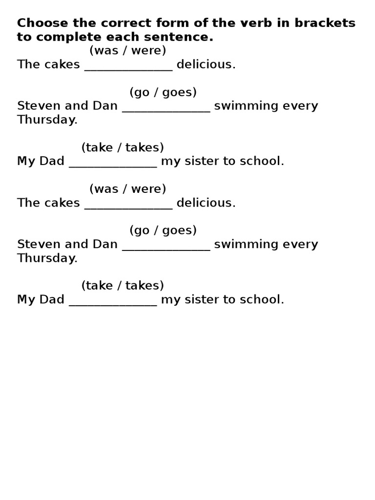 Choose The Correct Form Of The Verb In Brackets To Complete Each Sentence