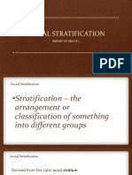 Social Stratification: Report of Group 7