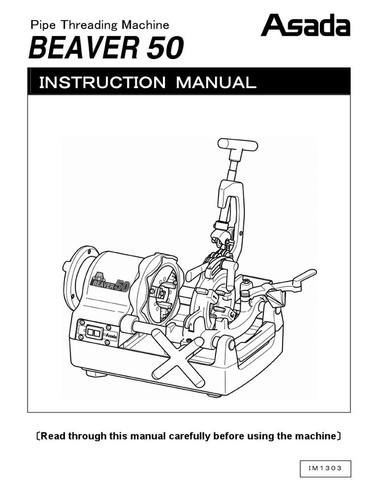 Beaver 50 Pipe Threading Safety Manual | PDF | Screw | Nut (Hardware)