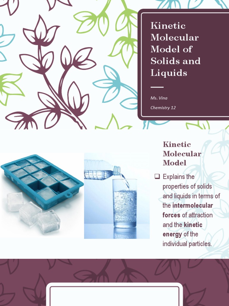Kinetic Molecular Model of Solids and Liquids | PDF | Molecules ...