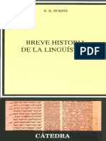 R. H. Robins - Breve historia de la lingüística-Catedra Ediciones (2004).pdf