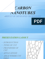 Carbon Nanotubes: Result of Developed Technology