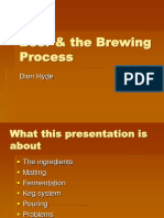 Beer & The Brewing Process: Dion Hyde