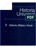 Historia Universal - Tomo Nº 9 - Aztecas - Mayas e Incas PDF