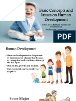 Basic Concepts and Issues On Human Development: EDUC 21 - Child and Adolescent Development Ferdinand C. Importado