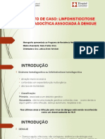 Linfohistiocitose hemofagocítica associada à dengue