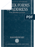 Dickey, Greek Forms of Address From Herodotus To Lucian, OUP 1996