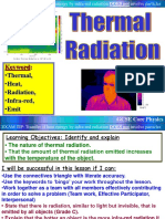 Keyword:: - Thermal, - Heat, - Radiation, - Infra-Red, - Emit