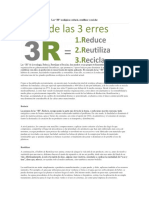 Las "3R" Ecológicas: Reducir, Reutilizar y Reciclar