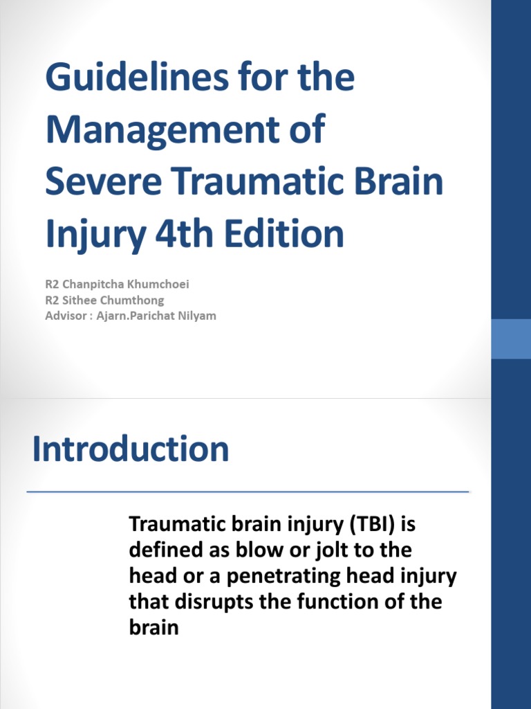 Guidelines For The Management of Severe Traumatic Brain Injury 4th