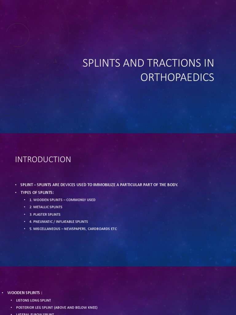 Orthopedic Splints and Traction Techniques | PDF | Elbow | Human Leg