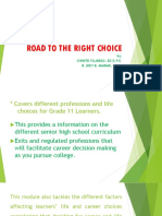 Road To The Right Choice