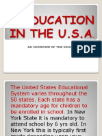 Education in The U.S.A: An Overview of The Educational System