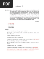 Assignment - 3: Question1:-A Power Plant For Generating Electricity Has Been Given As A Plant Design Proposal