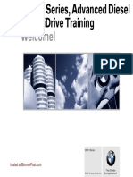 Welcome!: 2009 3 Series, Advanced Diesel & New Idrive Training