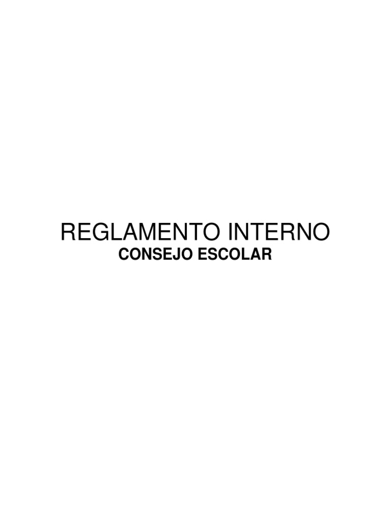 Reglamento Interno del Consejo Escolar | PDF | Regulación | Quórum