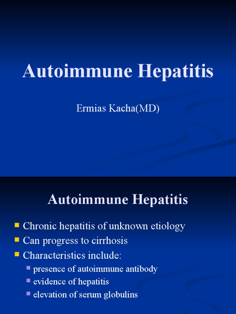 Autoimmune Hepatitis Ermias Kacha (MD) PDF Hepatitis Cirrhosis