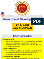 Growth and Development-2: Dr. S. S. Kar Asso Prof (Paed)