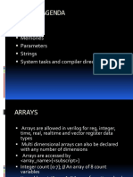 Todays Agenda: Arrays Memories Parameters Strings System Tasks and Compiler Directives