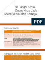 Gangguan Fungsi Sosial Dengan Onset Khas Pada Masa Kanak Dan Remaja