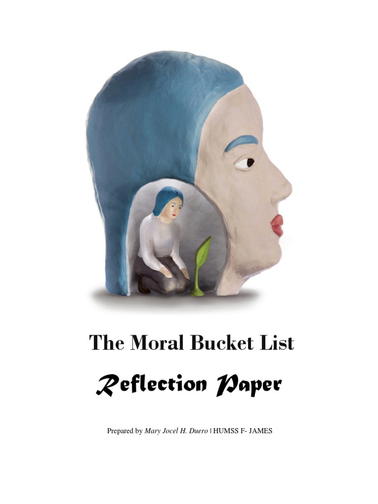 The Moral Bucket List Reflection Paper Download Free PDF Paragraph
