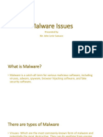 Malware Issues: Presented by Mr. John Lerie Samaco