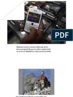 National Security Concerns Following 26/11 Have Prompted The Govt To Take A Tough Stand On Access To Blackberry'S Data Services in India