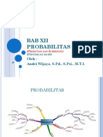 Bab Xii Probabilitas: Oleh: Andri Wijaya, S.PD., S.Psi., M.T.I