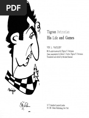 Vasiliev Vik L Tigran Petrosian His Life And Games Recognized Chess Writers Chess Competitions