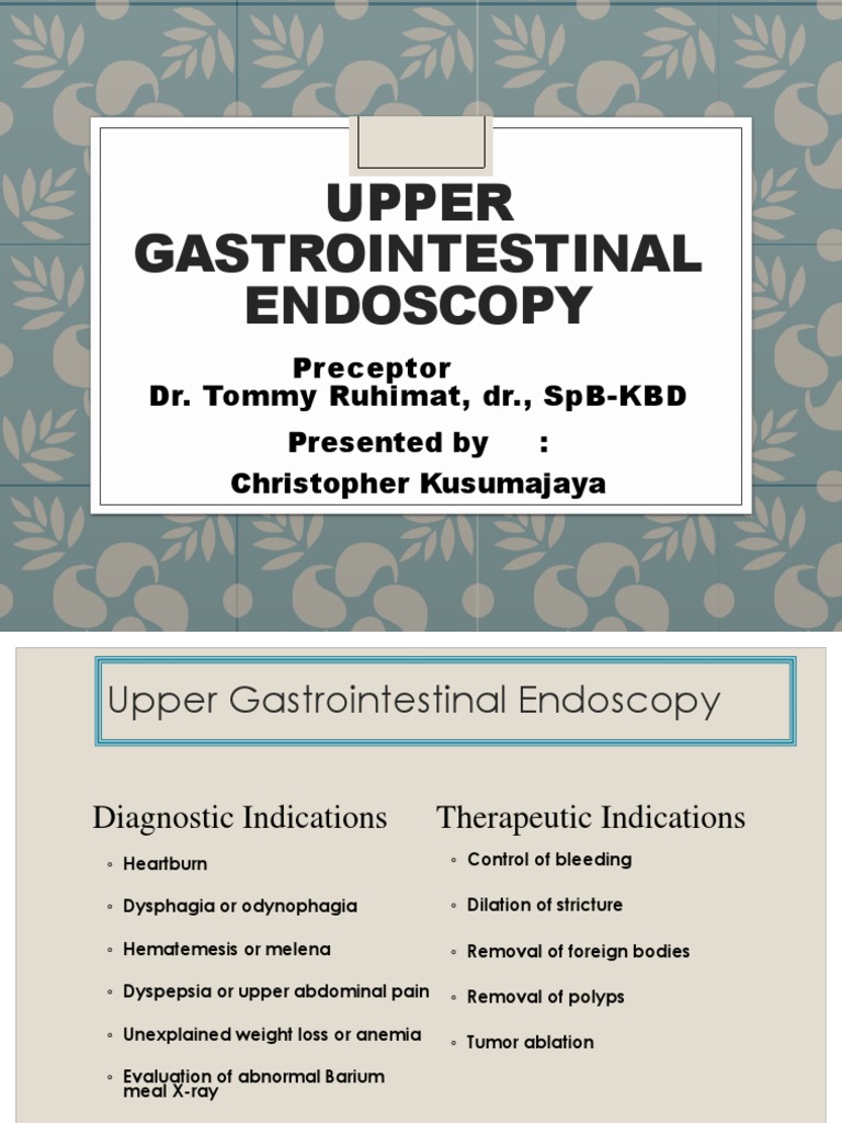Upper GI Endoscopy Guide | PDF | Gastroenterology | Medical Specialties