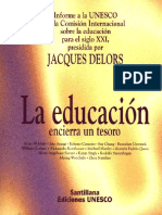 DELORS  JACQUES LA EDUCACIÓN ENCIERRA UN TESORO