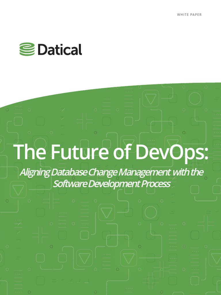 The Future of DevOps Datical | PDF | Agile Software Development ...