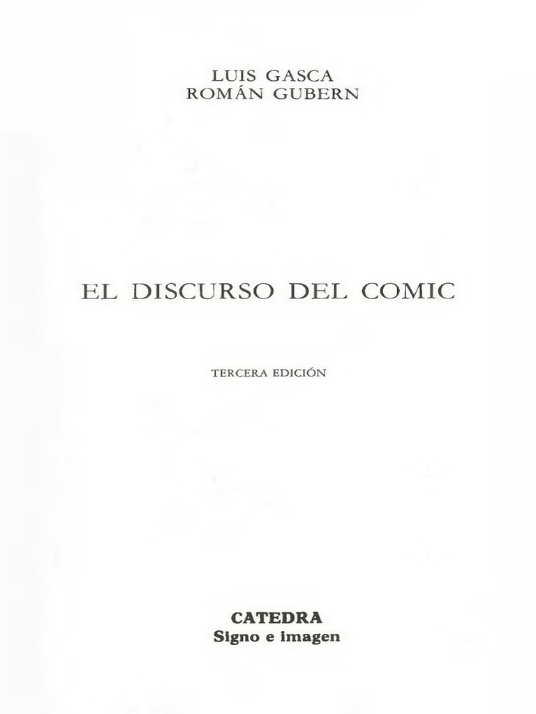 Gasca Luis Y Gubern Roman - El Discurso Del Comic  PDF  Cómics 