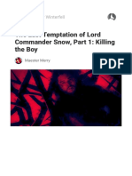 The Last Temptation of Lord Commander Snow, Part 1 - Killing The Boy - Up From Under Winterfell