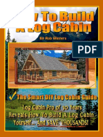 How To Build A Log Cabin - The Smart DIY Log Cabin Guide (2013).pdf