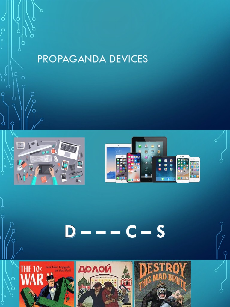 Propaganda Devices