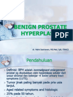 Benign Prostatic Hyperplasia - DR - Helmi Sastriawan, SP.B