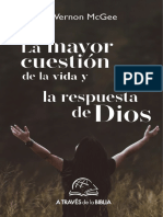 La Mayor Cuestión de La Vida y La Respuesta de Dios