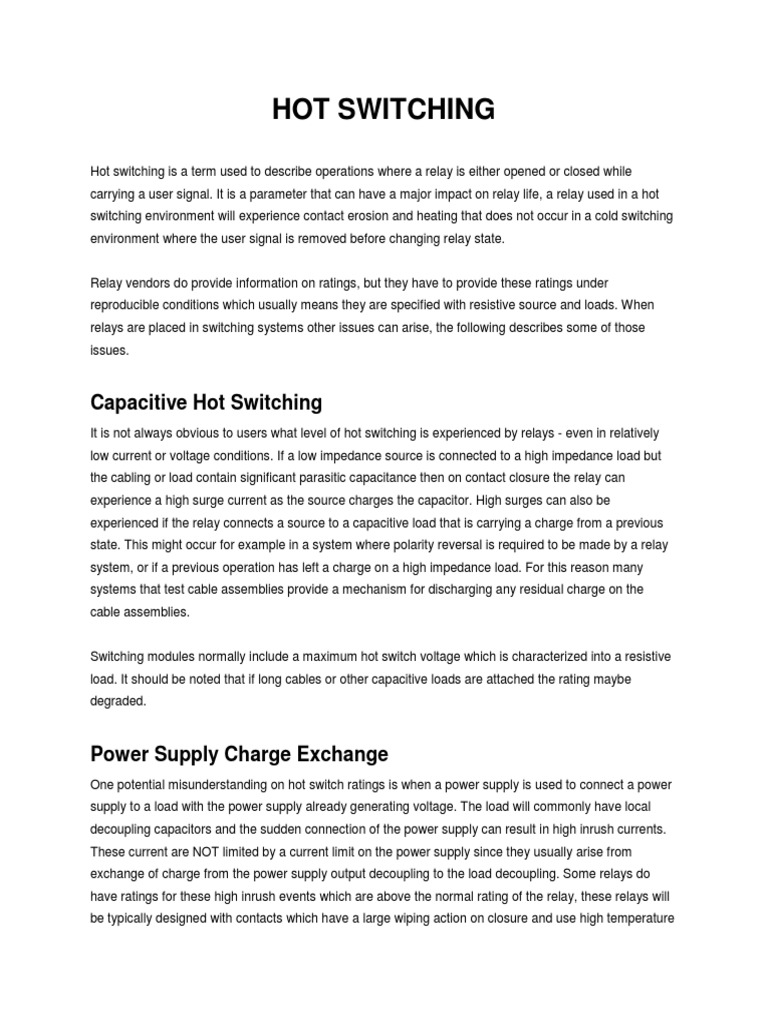 Understanding the Issues and Failure Mechanisms of Hot Switching Relays