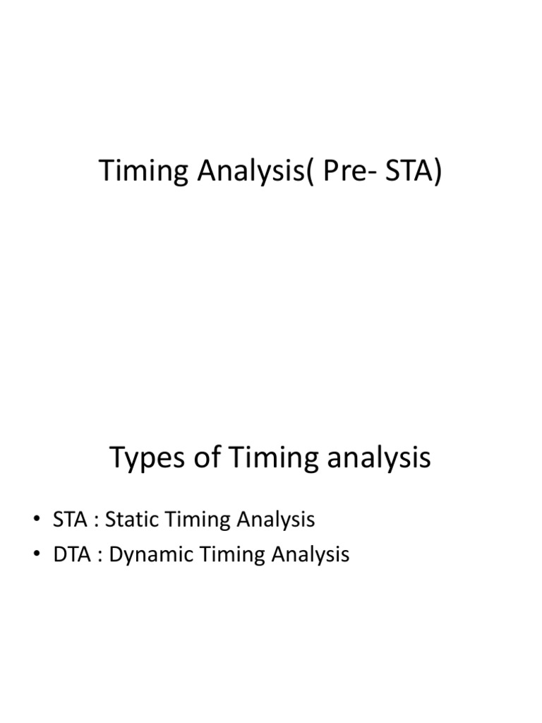 Timing Analysis (Pre - STA) | PDF | Digital Electronics